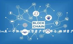Tokenim并不是火币钱包。火币钱包是由火币交易所