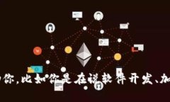 看起来你的问题跟“tokenim”有关，不太明确具体
